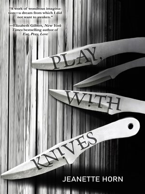 cover image of Play, With Knives